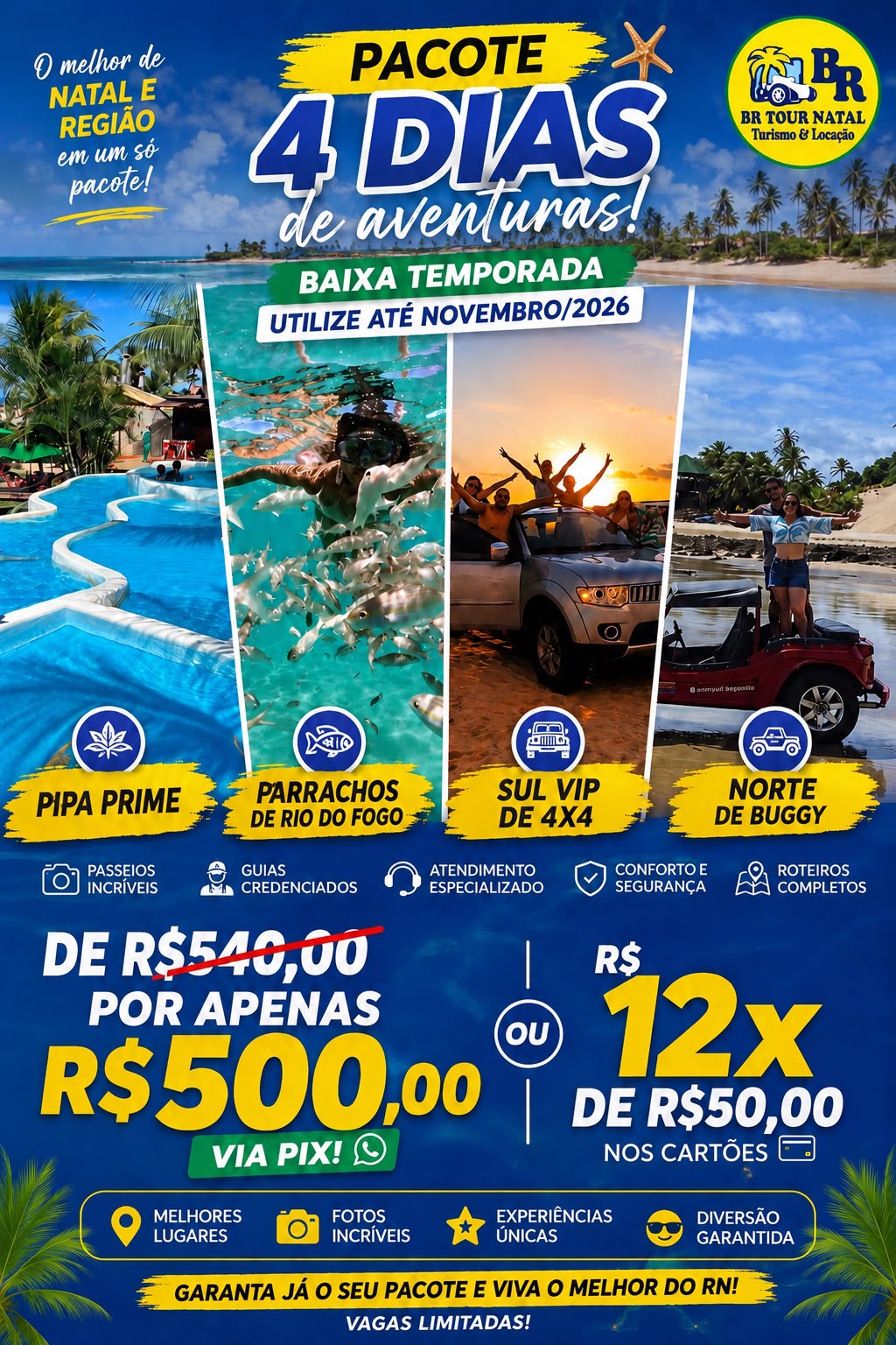 O pacote mais vendido em Natal!
